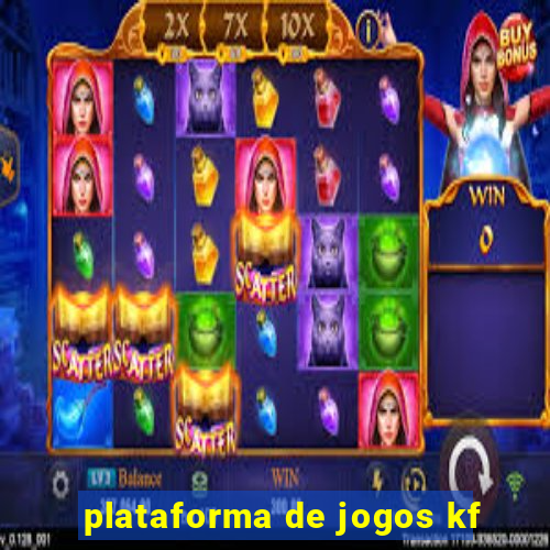 plataforma de jogos kf